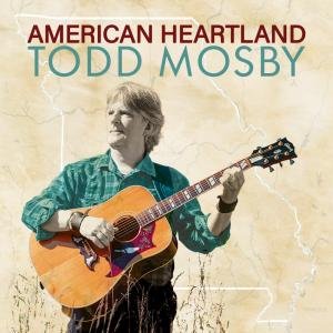 St. Louis’ Todd Mosby and an All-Star Lineup Capture Missouri’s Soul on Powerful New Album: American Heartland