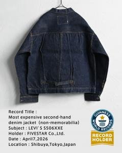 FIVESTAR’s JPY 55 Million Historic Vintage Denim Jacket ‘LEVI’S S506XXE’ Recognized by Guinness World Records™