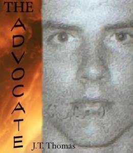 J. T. Thomas Explores the Cost of Deception and the Transforming Power of Truth in The Advocate