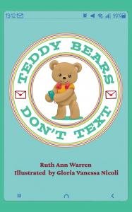 NEW CHILDREN’S BOOK “TEDDY BEARS DON’T TEXT” URGES KIDS TO DISCONNECT AND REDISCOVER THE MAGIC OF LISTENING